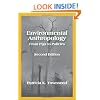 Environmental Anthropology: From Pigs to Policies