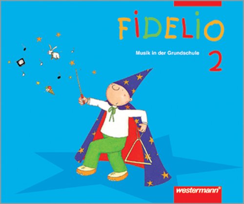Fidelio 2. Sch�lerband. Allgemeine Ausgabe