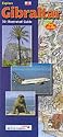 Explore Gibraltar: 3-D Illustrated Guide