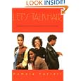 Let's Talk Hair: Every Black Woman's Personal Consultation for Healthy Growing Hair by Pamela Ferrell and Lurma Rackley