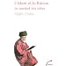 L'Islam et la Raison : Le combat des idées