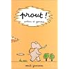 Prout !