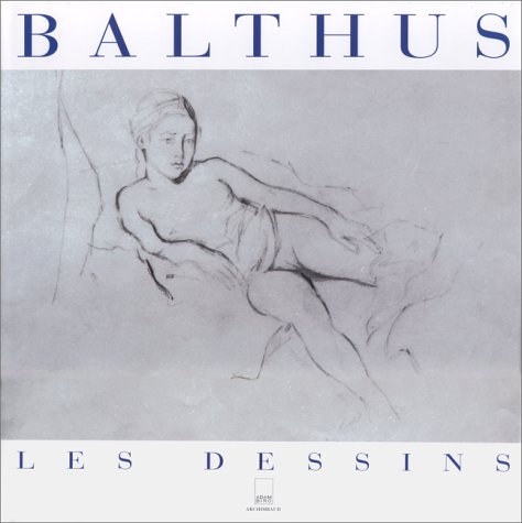 Balthus : les dessins