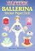 Glitter Ballerina Sticker Paper Doll [With Stickers] [PAPER DOLL-GLITTER BALLERINA S]