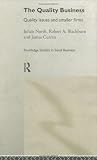 Review Routledge  / The Quality Business: Quality Issues and Smaller Firms (Routledge Studies in Small Business, V. 3)