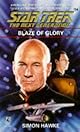 Blaze of Glory (Star Trek The Next Generation, No 34)