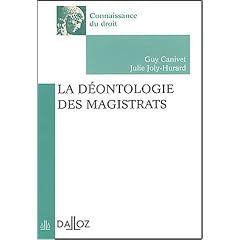 La D�ontologie des magistrats