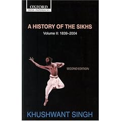 A History of the Sikhs (Second Edition): Vol 2: 1839-2004: 1839-2004 v. 2 (Oxford India Collection)