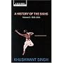 A History of the Sikhs (Second Edition): Vol 2: 1839-2004: 1839-2004 v. 2 (Oxford India Collection)