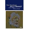 Willy Brandt: 1913-1992 - Vision�r und Realist