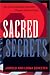 Book Sacred Secrets: How Soviet Intelligence Operations Changed American History