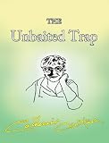 The Unbaited Trap