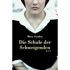 Die Schule der Schweigenden