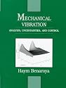 Mechanical Vibration: Analysis, Uncertainties, and Control