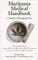 Marijuana Medical Handbook: A Guide to Therapeutic Use