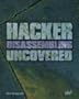 Hacker Disassembling Uncovered: Powerful Techniques To Safeguard Your Programming