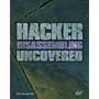 Hacker Disassembling Uncovered: Powerful Techniques To Safeguard Your Programming