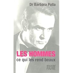 Les hommes, ce qui les rend beaux