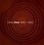 Work 1989-2002 Work 1989-2002