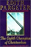 The Eighth Champion of Christendom
