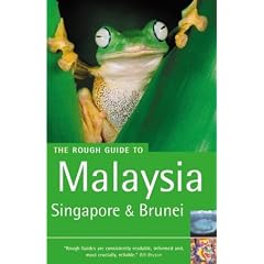 The Rough Guide to Malaysia, Singapore and Brunei (Rough Guide Travel Guides)