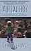 A Real Boy : A True Story of Autism, Early Intervention, and Recovery