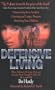 Defensive Living: When Defensive Driving, Diets, and Exercise Aren't Enough to Keep You Alive and Well!