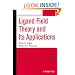 Ligand Field Theory and Its Applications (Special Topics in Inorganic Chemistry)