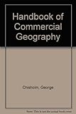 Chisholm's handbook of commercial geography