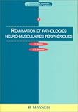 R�animation et pathologies neuro-musculaires p�riph�riques