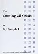 The Coming Oil Crisis