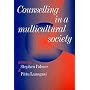 Counselling in a Multicultural Society (Multicultural Counselling)