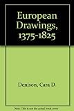 European drawings 1375-1825 : catalogue