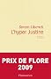L'hyper Justine - Prix de Flore 2009