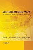 Self-Organising Maps: Applications in Geographic Information Science