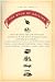 The Book of Origins: Discover the Amazing Origins of the Clothes We Wear, the Food We Eat, the Peoplewe Know, the Languages We Speak, and t