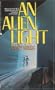 An Alien Light