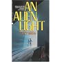 An Alien Light