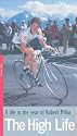 The High Life - A Life In The Year Of Robert Millar [VHS]
