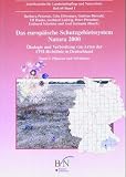 Das europäische Schutzgebietssystem NATURA 2000. Ökologie und Verbreitung von Arten der FFH-Richtlinie in Deutschland: Das europäische ... 2000. Band 1. Pflanzen und Wirbellose: BD 1