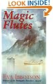 Magic Flutes