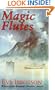 Magic Flutes