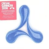 Cream - Summer 2006