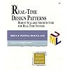 Real-Time Design Patterns: Robust Scalable Architecture for Real-Time Systems