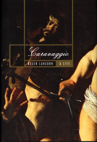 City Travel Guides Discounted  Books : Caravaggio: A Life (Icon Editions)