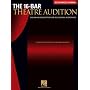 The 16-Bar Theatre Audition: 100 Songs Excerpted for Successful Auditions (Vocal Collection-Mezzo Soprano/Belter)