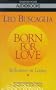 Born for Love