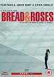 Bread And Roses [UK Import]