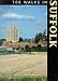 Book 100 Walks in Suffolk (100 Walks)
