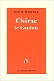 Chirac le Gaulois